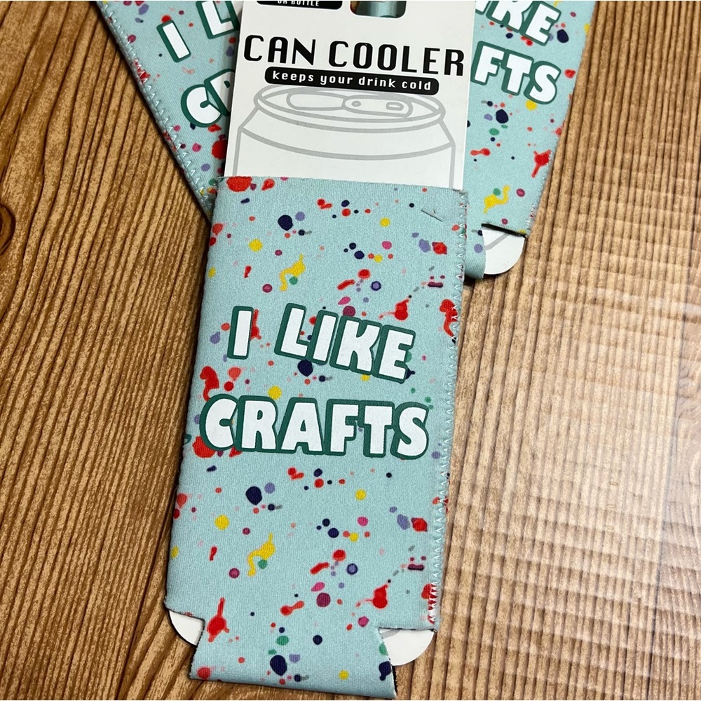 I Like Crafts slim can / bottle neoprene Koozie _ NEW women’s gift